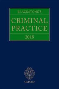 Blackstone's Criminal Practice 2018