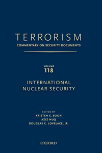TERRORISM: Commentary on Security Documents Volume 118