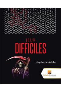 Jeux Difficiles