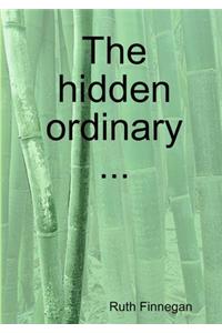 The hidden ordinary