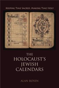 The Holocaust's Jewish Calendars