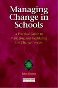 Managing Change in Schools Pack