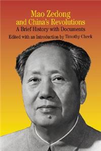 Mao Zedong and China's Revolutions