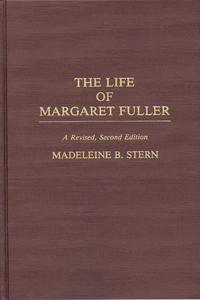 Life of Margaret Fuller