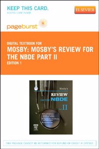 Mosby's Review for the Nbde Part II - Elsevier eBook on Vitalsource (Retail Access Card)