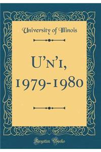 U'N'i, 1979-1980 (Classic Reprint)