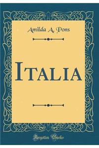 Italia (Classic Reprint)