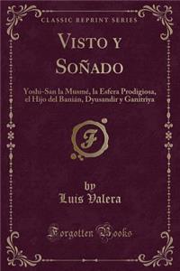 Visto Y Soñado
