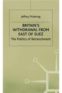 Britain's Withdrawal From East of Suez