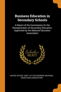 Business Education in Secondary Schools