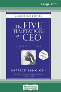 The Five Temptations of a CEO