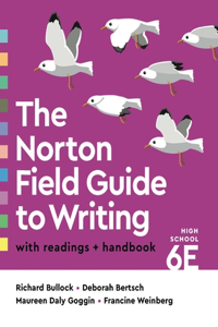 Norton Field Guide to Writing with Readings and Handbook