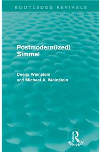Postmodernized Simmel