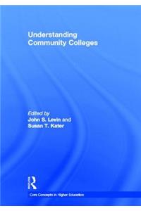 Understanding Community Colleges