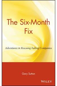 The Six Month Fix