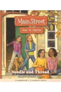 Needle and Thread (Main Street #2)