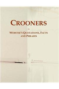 Crooners