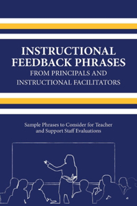 Instructional Feedback Phrases from Principals & Instructional Facilitators