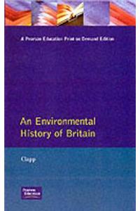 Environmental History of Britain Since the Industrial Revolution