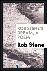 Rob Stene's dream, a poem