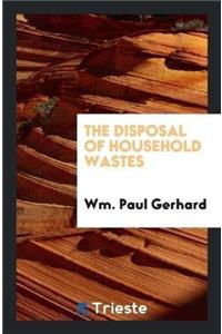 Disposal of Household Wastes