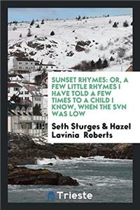 Sunset Rhymes