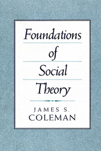 Foundations of Social Theory
