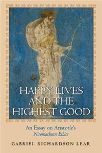 Happy Lives and the Highest Good