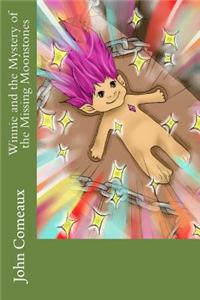 Winnie and the Mystery of the Missing Moonstones: Winnie and the Mystery of the Missing Moonstones