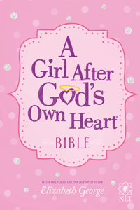 Girl After God's Own Heart Bible