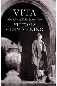 Vita: The Life of Vita Sackville-West