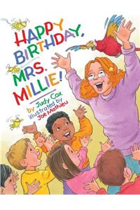 Happy Birthday, Mrs. Millie!