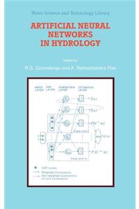 Artificial Neural Networks in Hydrology