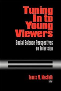 Tuning In to Young Viewers