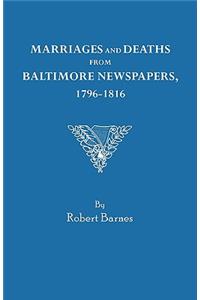 Marriages and Deaths from Baltimore Newspapers, 1796-1816