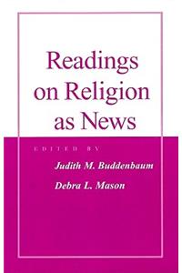 Readings on Religion as News