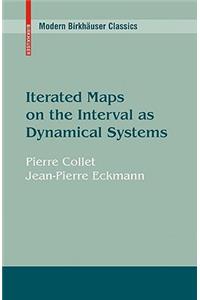 Iterated Maps on the Interval as Dynamical Systems