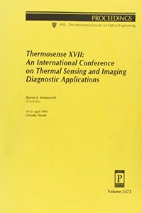 Thermosense Xvii An International Conference On T