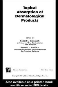 Topical Absorption of Dermatological Products