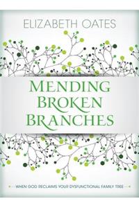 Mending Broken Branches