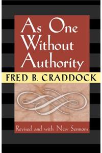 As One Without Authority