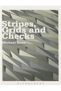Stripes, Grids and Checks