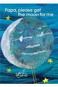 Papa, Please Get the Moon for Me
