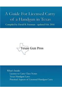 Guide for Licensed Handgun Carry in Texas