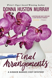 Final Arrangements: An Amateur Sleuth Whodunit