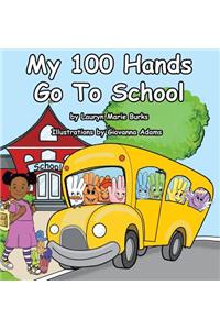 My 100 Hands Go to School