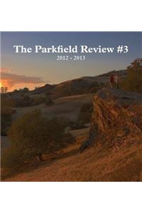 The Parkfield Review #3