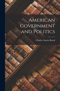 American Government and Politics