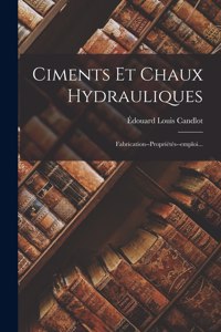 Ciments Et Chaux Hydrauliques