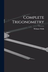 Complete Trigonometry